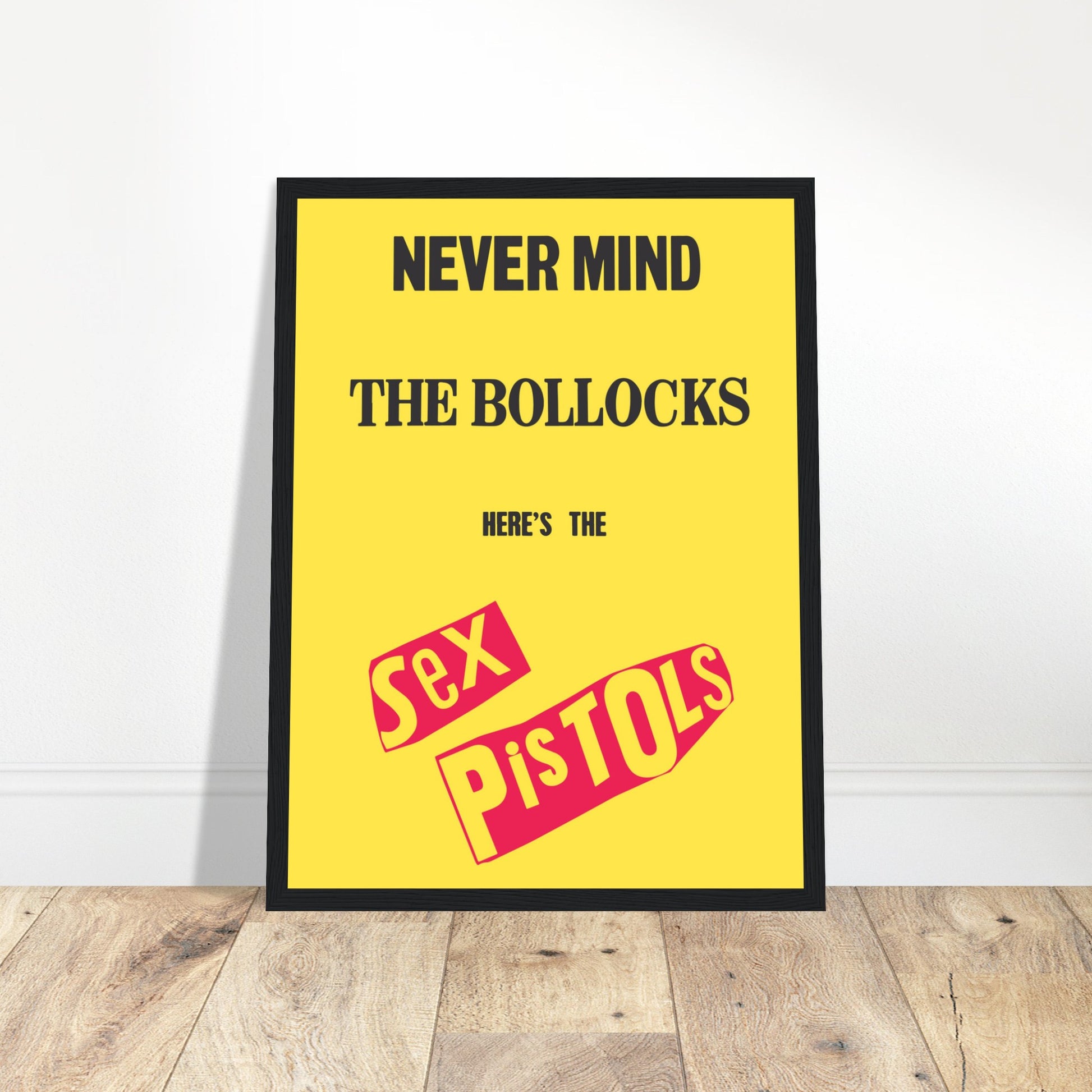 Iconic Sex Pistols Never Mind the Bollocks poster, featuring bold punk rock artwork. A must-have for music fans, collectors, and punk culture enthusiast