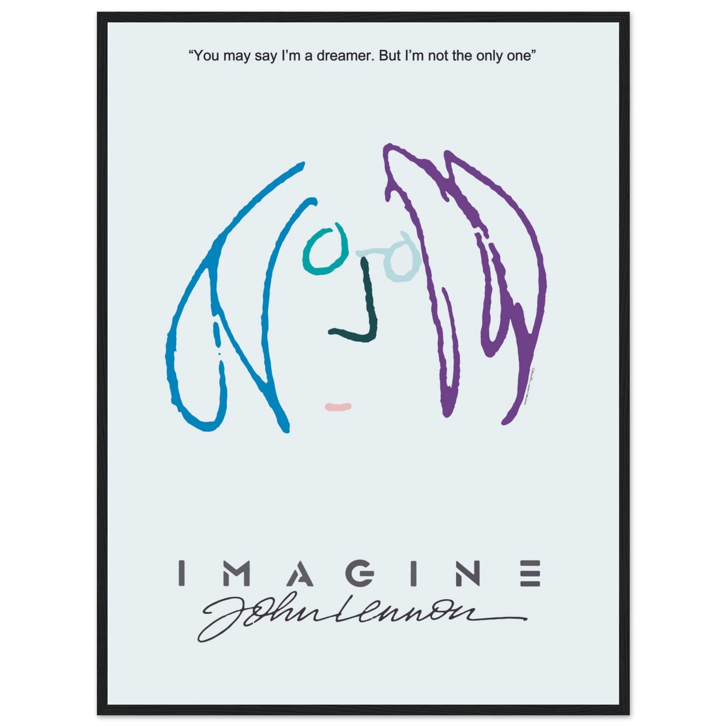 John Lennon quote art print with “You may say I’m a dreamer” text and simple line drawing — timeless poster for modern interiors.