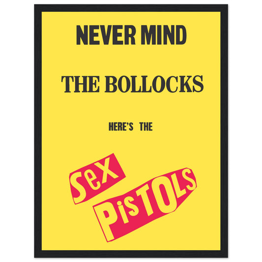 Iconic Sex Pistols Never Mind the Bollocks poster, featuring bold punk rock artwork. A must-have for music fans, collectors, and punk culture enthusiast