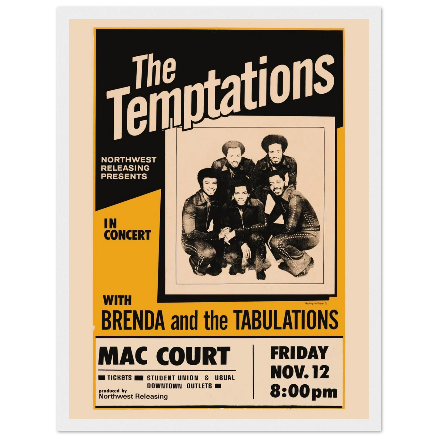 Vintage-style concert poster for The Temptations, celebrating the golden age of Motown soul with bold retro graphics and timeless design.