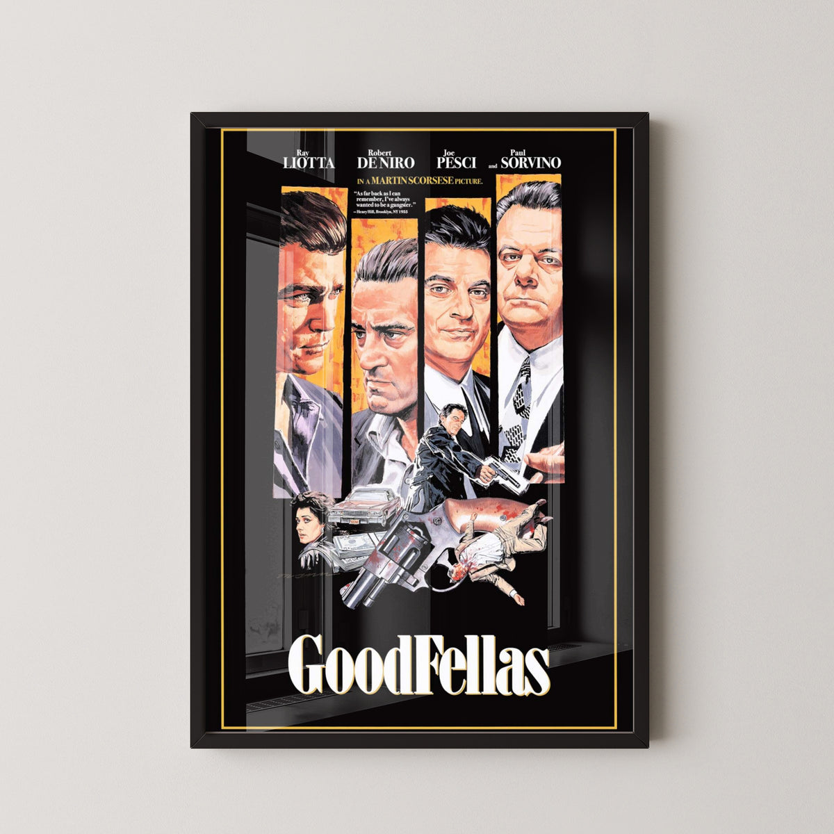 Goodfellas Character Poster – Classic Gangster Film Art – black frame mockup