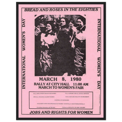 Bread and Roses feminist movement poster from 1980 with black-and-white photo of women activists demanding equality