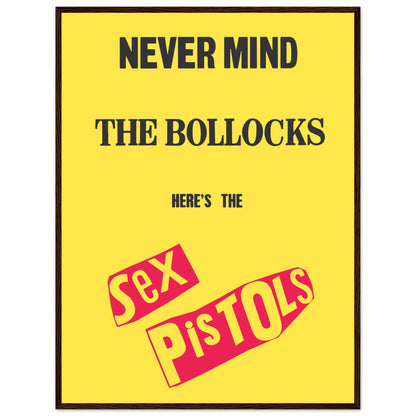 Iconic British punk music poster for the Sex Pistols Never Mind the Bollocks
