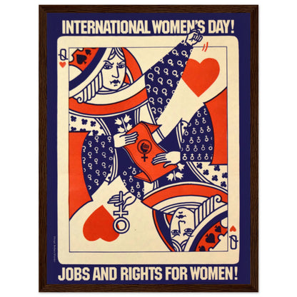 Retro feminist protest poster with bold red and blue Queen of Hearts artwork advocating equality and empowerment.