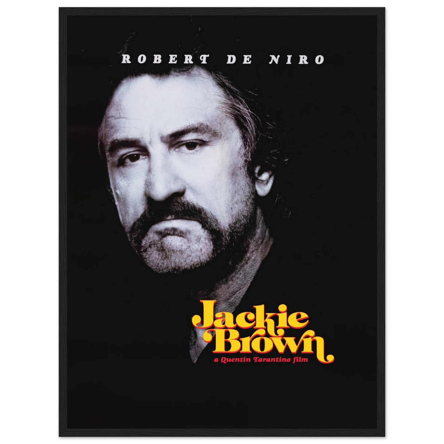 Neo-noir wall art poster of Jackie Brown, featuring Robert De Niro’s character and vintage 90s pulp-inspired graphics.