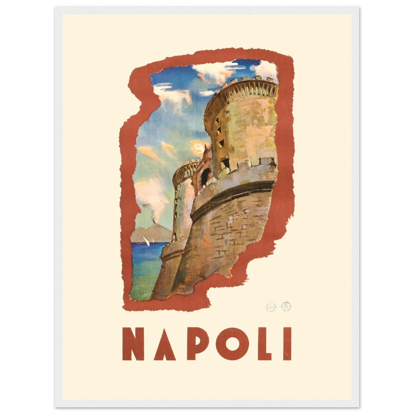 Travel art print of Castel Nuovo in Naples, Italy, showcasing Mediterranean architecture and vintage tourism poster design.
