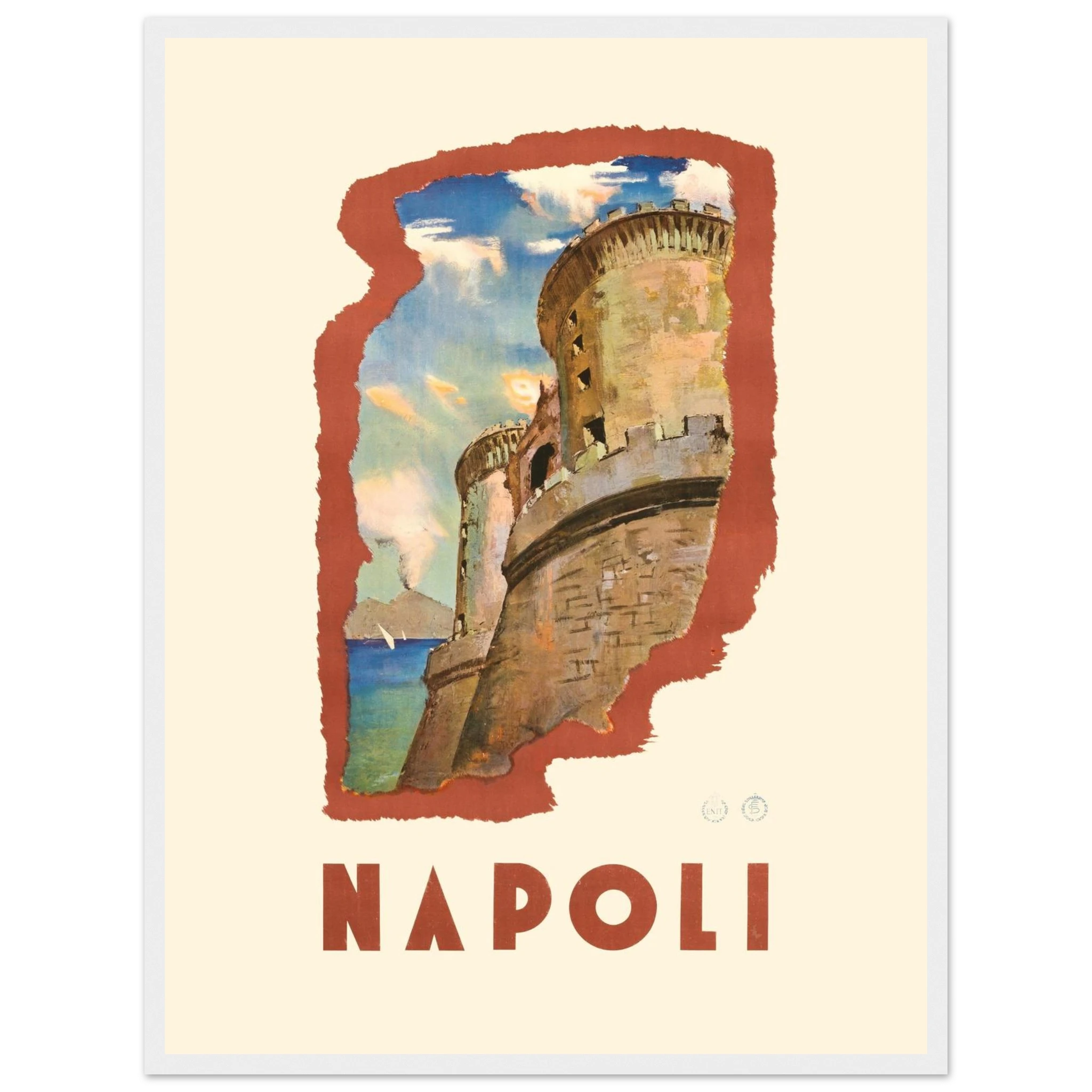 Travel art print of Castel Nuovo in Naples, Italy, showcasing Mediterranean architecture and vintage tourism poster design.