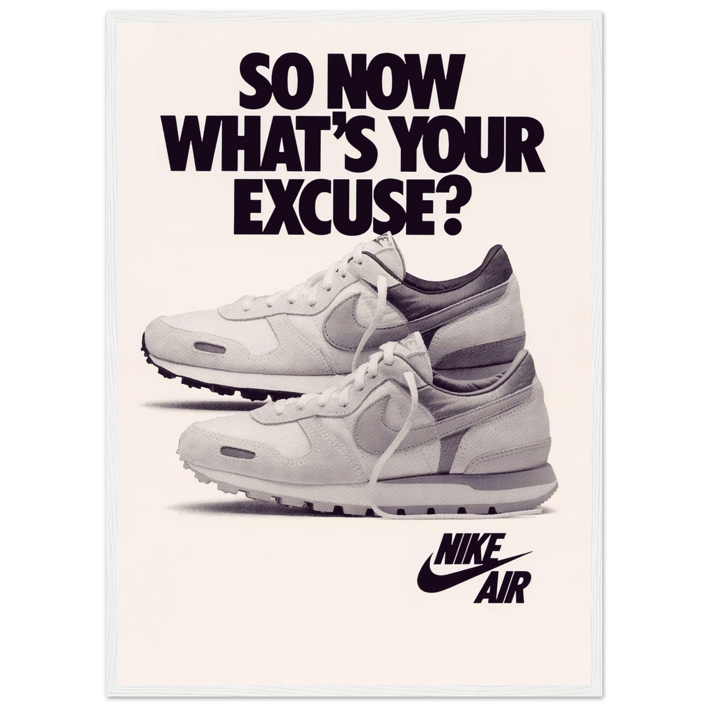 Classic Nike Air running shoe poster with vintage aesthetic and motivational message, great gift for sneaker enthusiasts.