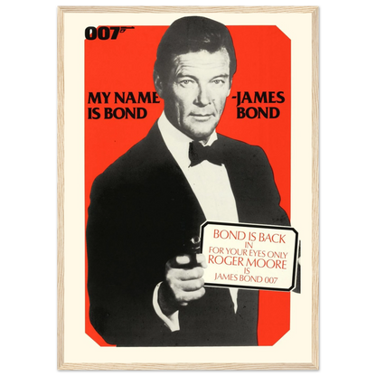 Vintage-style 007 movie poster featuring Roger Moore in For Your Eyes Only, a collectible print celebrating Bond’s timeless elegance.
