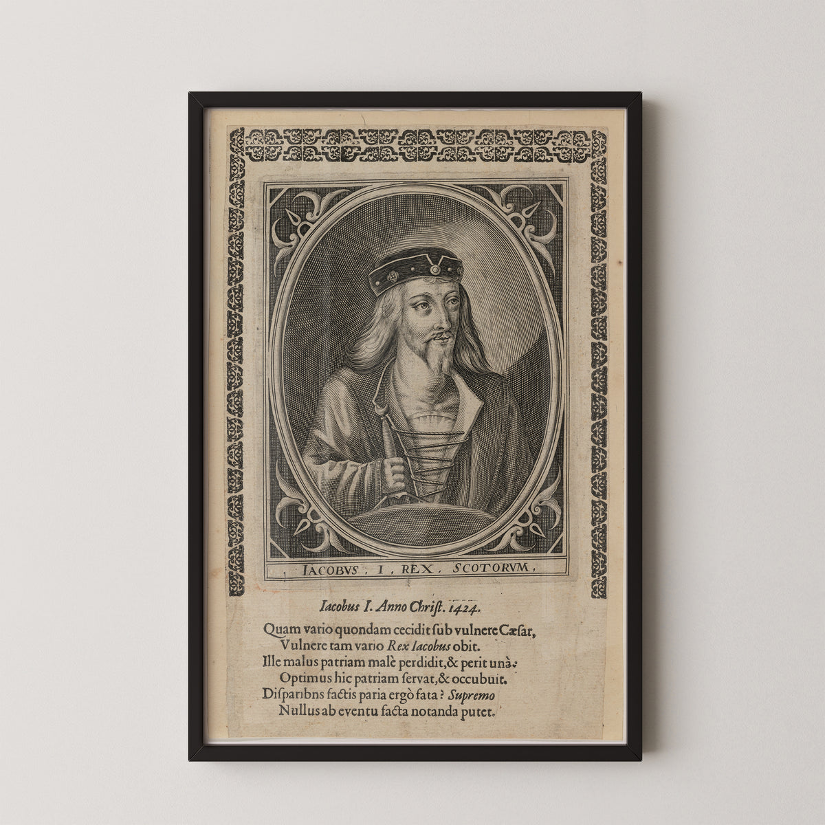 James I, King of Scotland engraved male portrait with sword and Latin inscription, black frame